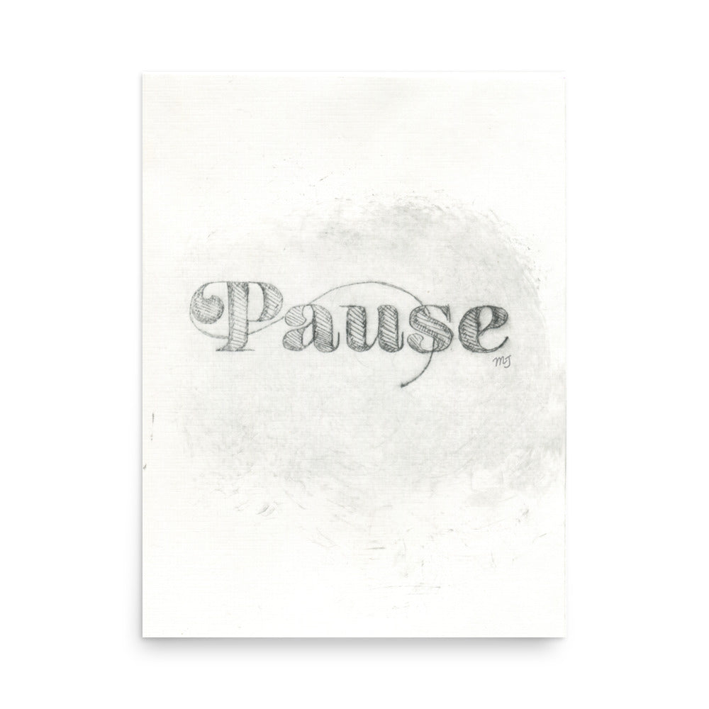Pause Art Print